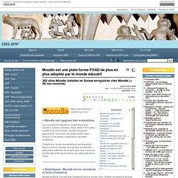 Moodle est une plate-forme FOAD de plus en plus adoptée par le monde éducatif
