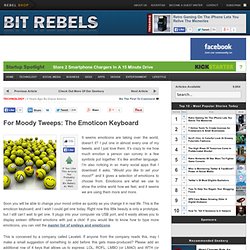 For Moody Tweeps: The Emoticon Keyboard