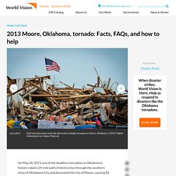 Tornadoes - Moore Oklahoma