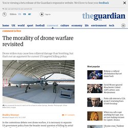 The morality of drone warfare revisited