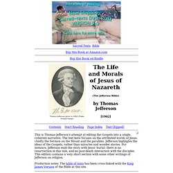 The Life and Morals of Jesus of Nazareth (the Jefferson Bible)