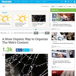 A More Organic Way to Organize The Web's Content