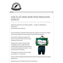 Get More Work from Translation Agencies