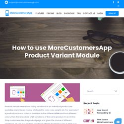 How to use MoreCustomersApp Product Variant Module