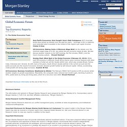 Morgan Stanley - Global Economic Forum