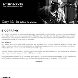 Cary Morin - Music Maker Relief Foundation