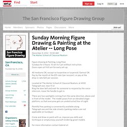 Long Pose - The San Francisco Figure Drawing Group (San Francisco, CA