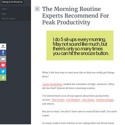 The Morning Routine Experts Recommend For Peak Productivity