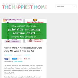 How To Make A Morning Routine Chart Using MS Word & Free Clip Art - The Happiest Home