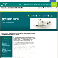 Morphine et dérivés : Définition