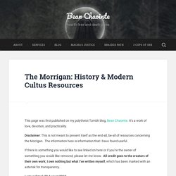 The Morrígan: History & Modern Cultus Resources – Bean Chaointe