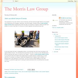 The Morris Law Group: Auto accident lawyer Corona
