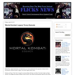 'Mortal Kombat: Legacy' Every Episode