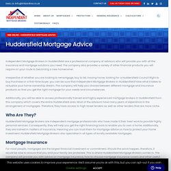 Mortgage Advisors Huddersfield