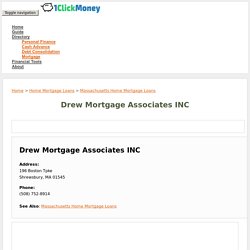 Drew Mortgage Associates Mortgage Company in Massachusetts