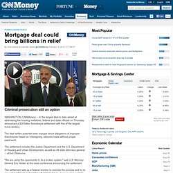 Mortgage settlement could bring billions in relief - Feb. 9