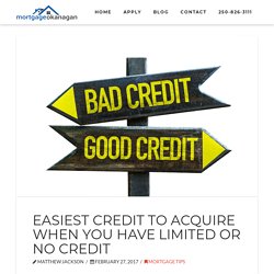 Credit and Mortgages - The Easiest Credit To Acquire