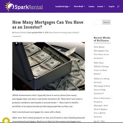 How Many Mortgages Can You Have as an Investor?
