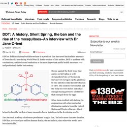 DDT: A history, Silent Spring, the ban and the rise of the mosquitoes-An interview with Dr Jane Orient - Outbreak News Today