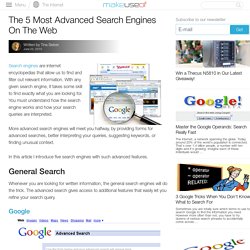 The 5 Most Advanced Search Engines On The Web