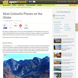 Most Colourful Places on the Globe