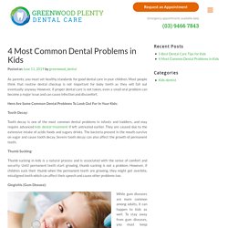 4 Most Common Dental Problems in Kids