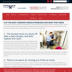 8 OF THE MOST COMMON FURNACE PROBLEMS AND WHAT THEY MEAN