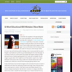 12 Most Educational SEO Mistakes I Have Made
