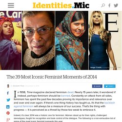 The 39 Most Iconic Feminist Moments of 2014