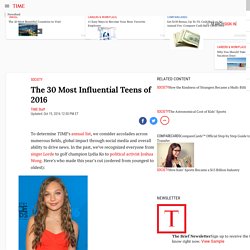 The 30 Most Influential Teens of 2016