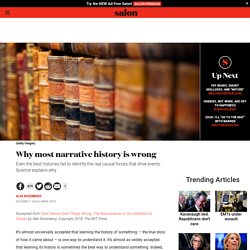 Why most narrative history is wrong