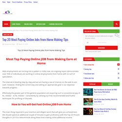 Top 20 Most Paying Online Jobs from Home Making Tips