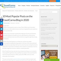 10 Most Popular Posts on the TravelCarma Blog in 2020