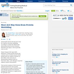 Most ALS May Stem from Protein Misfolding - in Neurology, General Neurology from MedPage Today