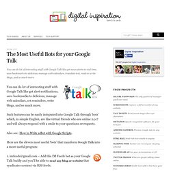 Useful Google Talk Bots That You Must Add as Friends