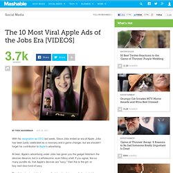 The 10 Most Viral Apple Ads of the Jobs Era [VIDEOS]