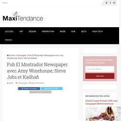 Pub El Mostrador Newspaper avec Amy Winehouse, Steve Jobs et Kadhafi
