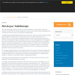 Mot du jour : Kaléidoscope