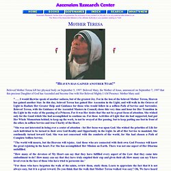 Mother Teresa of Calcutta - Ascension of a Saint