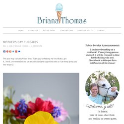 Mother's Day Cupcakes - Briana Thomas