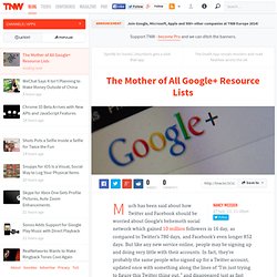 The Mother of All Google+ Resource Lists