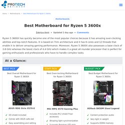 8 Best Motherboard for Ryzen 5 3600x (2021) - ProTechReviewer