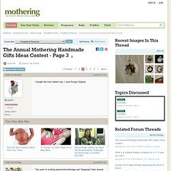 The Annual Mothering Handmade Gifts Ideas Contest