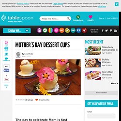 Mother's Day Dessert Cups
