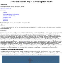 Motion as modern way of expressing architecture