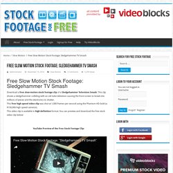 Free Slow Motion Stock Footage: Sledgehammer TV Smash- Stock Footage for Free
