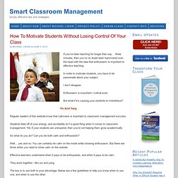 How To Motivate Students Without Losing Control Of Your Class