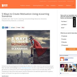 5 Ways to Create Motivation Using eLearning Scenarios