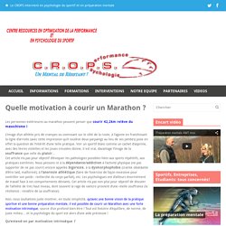 Quelle motivation à courir un Marathon ?