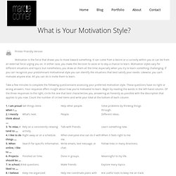 What is Your Motivation Style?